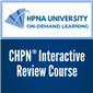 CHPN® Interactive Review