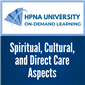 RN Learning: Spiritual, Cultural, and Direct Care Aspects