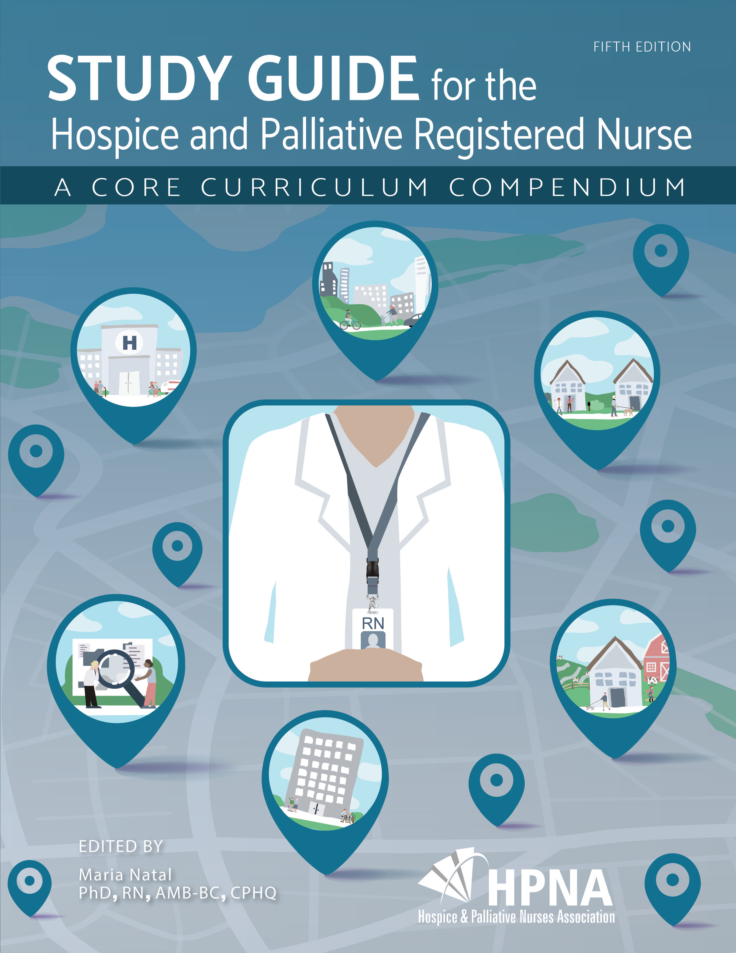 Study Guide for the Hospice and Palliative Registered Nurse
