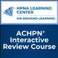 ACHPN® Interactive Review Course