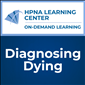 Diagnosing Dying