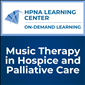 Music Therapy in Hospice and Palliative Care