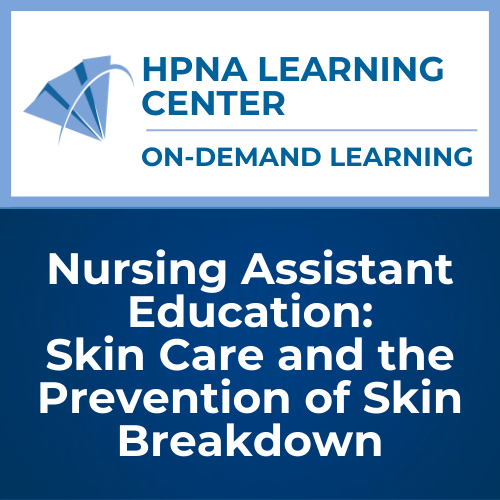 NA - Skin Care and the Prevention of Skin Breakdown