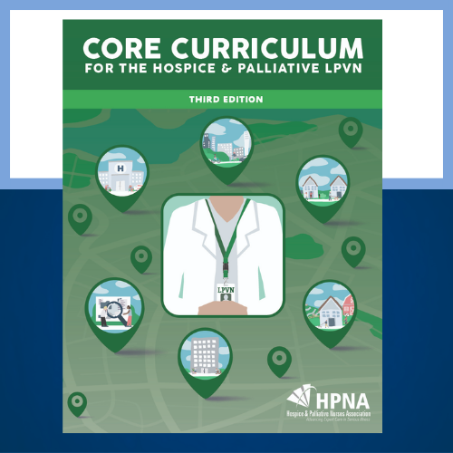 Core Curriculum for the Hospice and Palliative LPVN