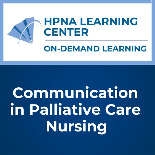 Communication in Palliative Care Nursing